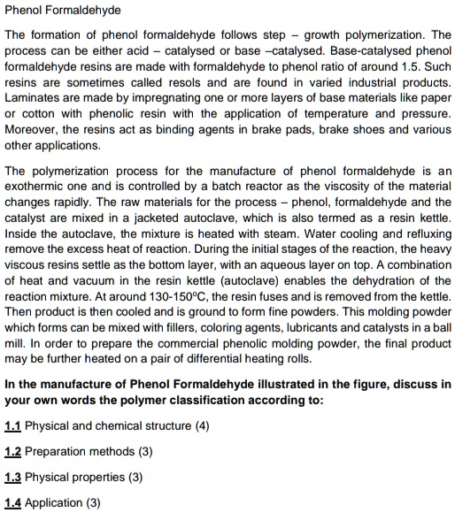 SOLVED The formation of phenol formaldehyde follows stepgrowth