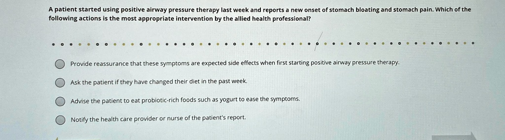 SOLVED: A patient started using positive airway pressure therapy last ...