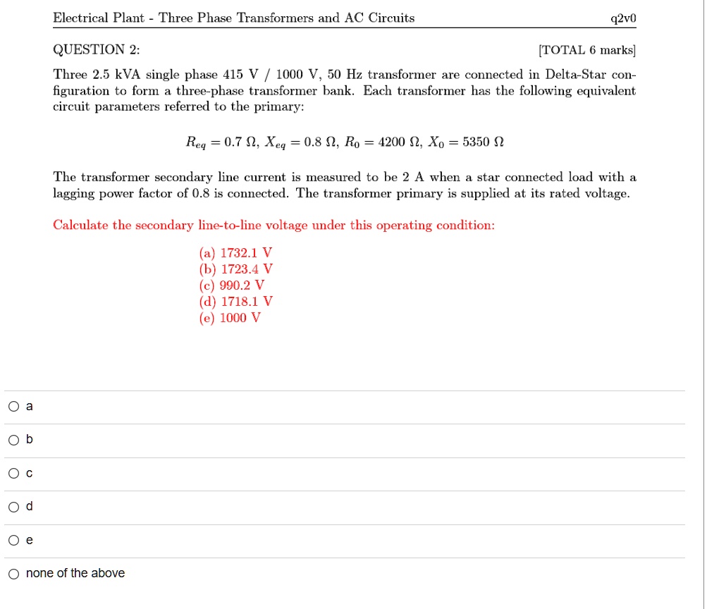 SOLVED: Electrical Plant - Three Phase Transformers and AC Circuits ...