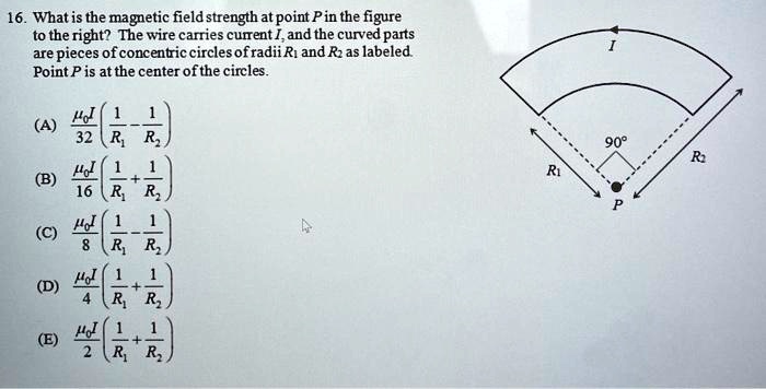 SOLVED: 16. What is the magnetic field strength at point Pin the figure ...