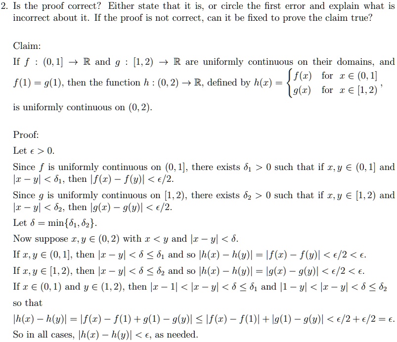 Solved Is The Proof Correct Either State That It Is Circle The First Error And Explain What 1s Incorrect About It If The Proof Is Not Correct Can It Be Fixed To Prove