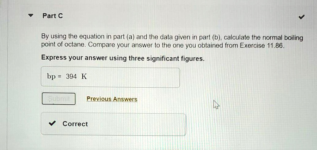 SOLVED: Part C By Using The Equation In Part (a) And The Dala Given In ...