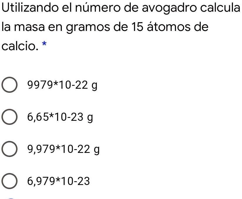 Solved Utilizando El Número De Avogadro Calcula La Masa En Gramos De 15 átomos De Calcio 4573