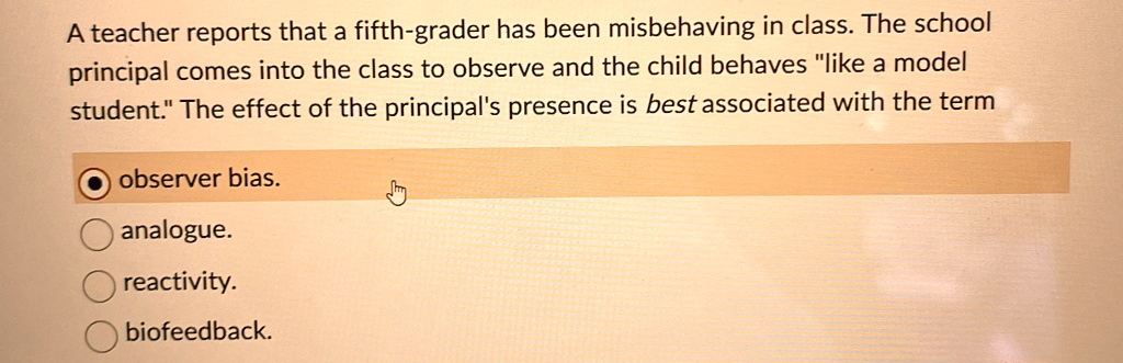 a teacher reports that a fifth grader has been misbehaving in class the ...