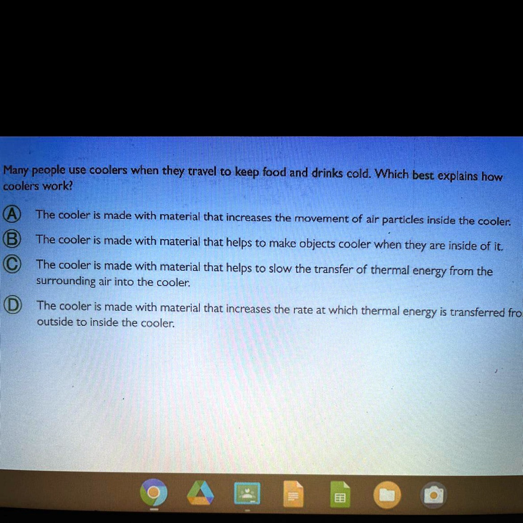 SOLVED 'which explains how coolers work? Many people use]coolers when
