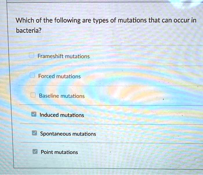 SOLVED Which of the following are types of mutations that can occur in