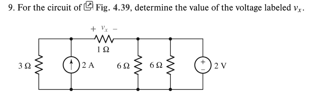 For the circuit of Fig. 4.39, determine the value of the voltage ...