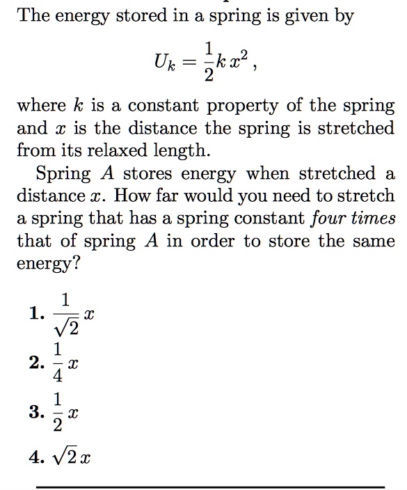 SOLVED: The Energy Stored In A Spring Is Given By Uk = Zkz' , Where K ...