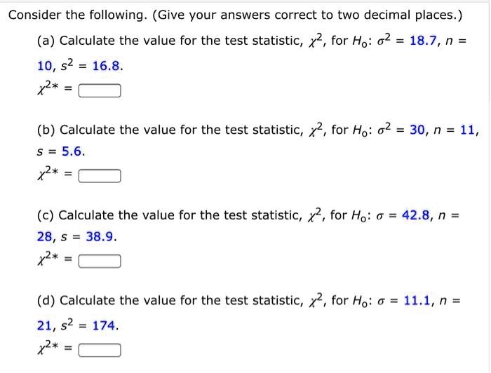 SOLVED Consider the following (Give your answers correct to two