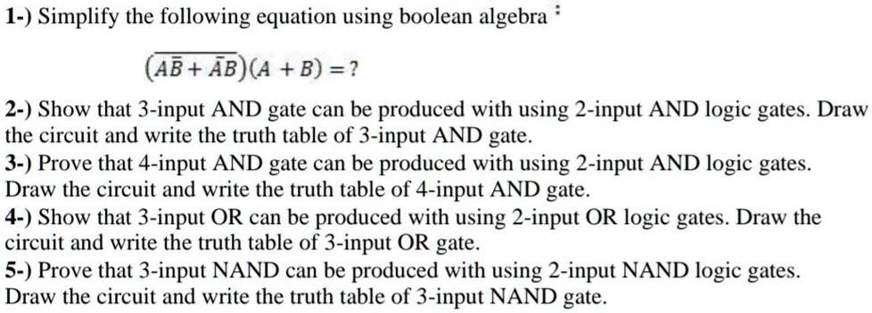 SOLVED: Simplify the following equation using Boolean algebra: AB + ABA ...