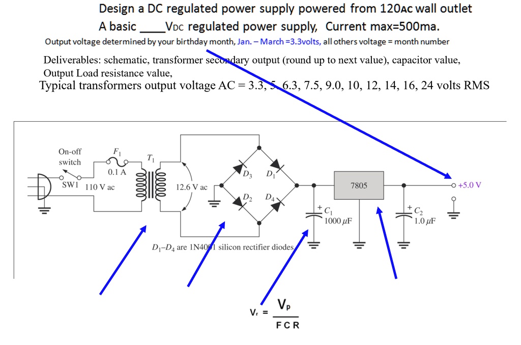 SOLVED Texts Design a DC regulated power supply powered from a 120V