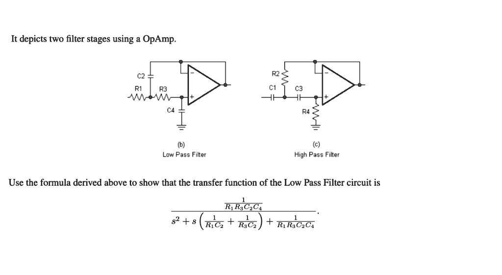 Video Solution: It Depicts Two Filter Stages Using Opamp: Low Pass 