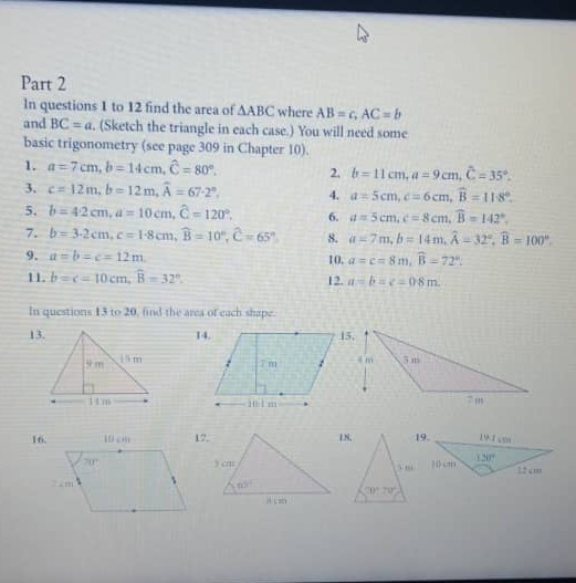 Part 2 In questions 1 to 12 find the area of A B C where A B=c, A C=b ...