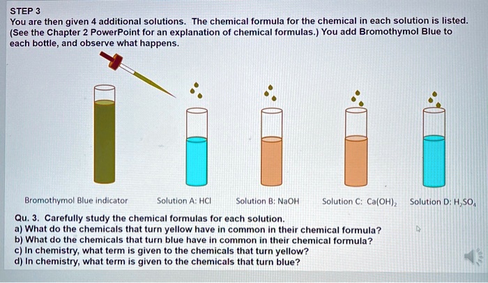 SOLVED: STEP You are then given additional solutions The chemical ...