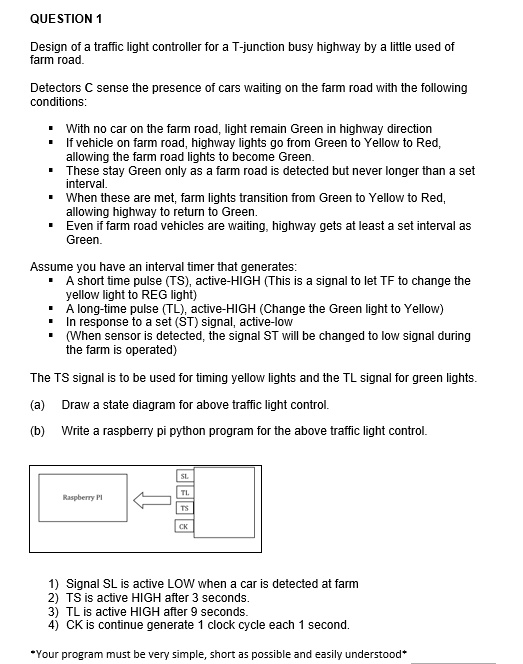 SOLVED: Design of a traffic light controller for a T-junction busy ...