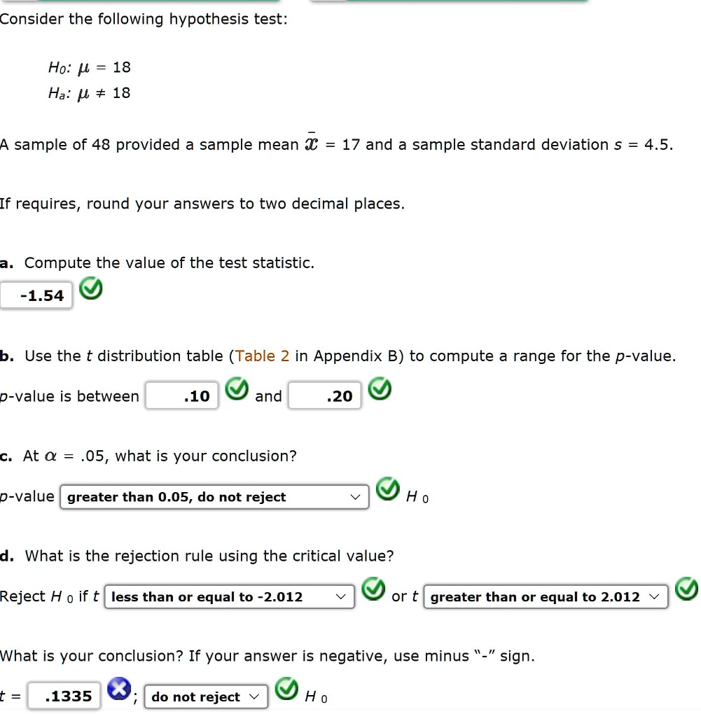 SOLVED Consider the following hypothesis test Ho 18 Ha M 18