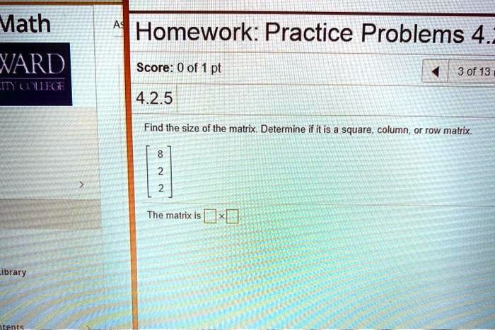 Square Column Math Problem SOLVED:Math YARD UTTG Homework: Practice Problems 4_ Score: 0 of 1 pt 3 ...
