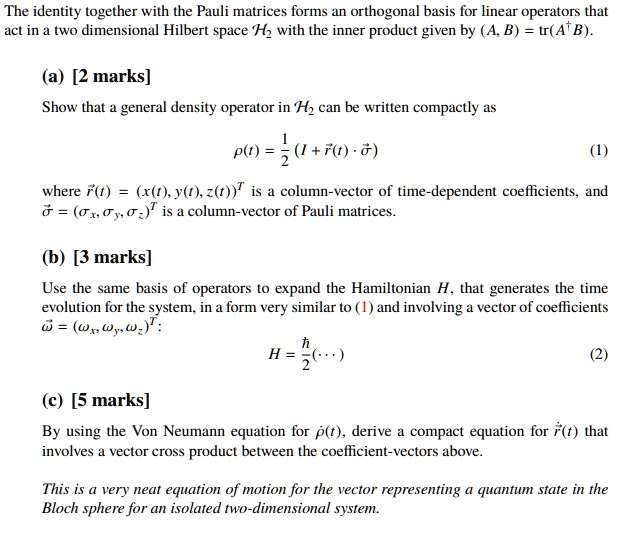 SOLVEDThe identity together with the Pauli matrices forms &n