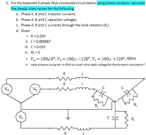 VIDEO solution: For the balanced 3-phase Wye connected circuit below ...