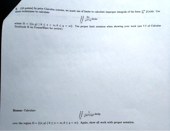 Integral Rdr SOLVED: (10 points) In prior Calculus cuutet= Lhe techniques calculate ...
