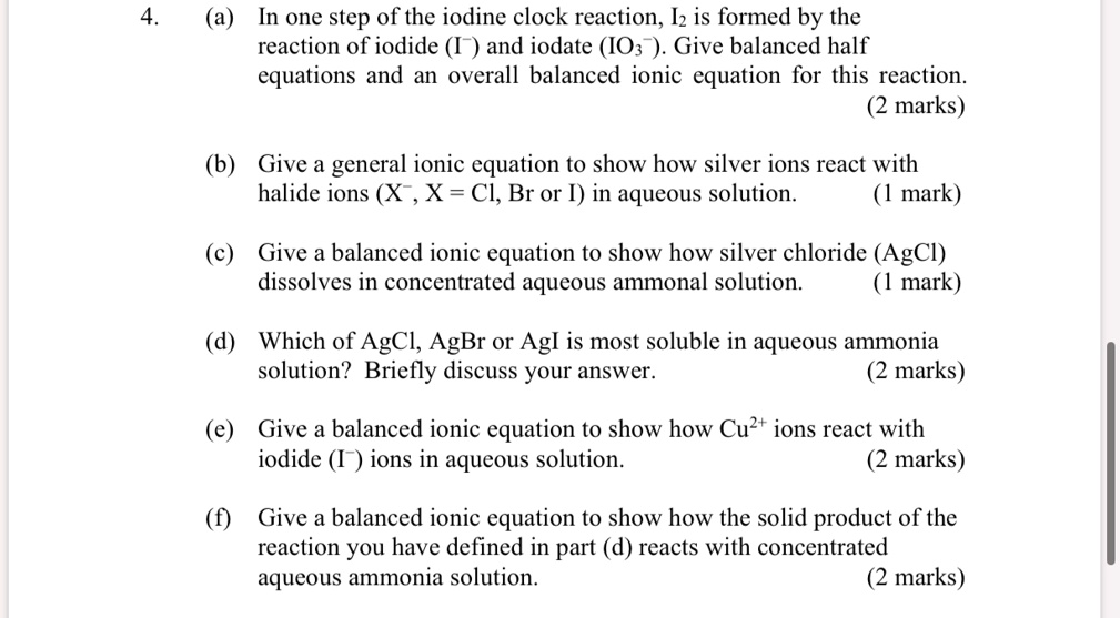 SOLVED (a) In one step of the iodine clock reaction, Iz is formed by