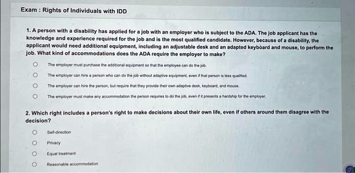 Exam: Rights of Individuals with IDD 1. A person with a disability has ...