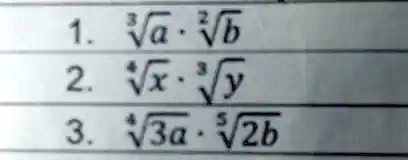1. √(a)·√(b)
2. √(x)·√(y)
3. √(3a)·√(2b)