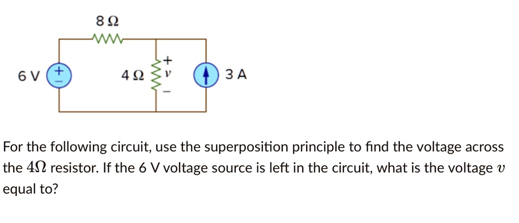 SOLVED: 892 WMM 40 3A For the following circuit, use the superposition ...