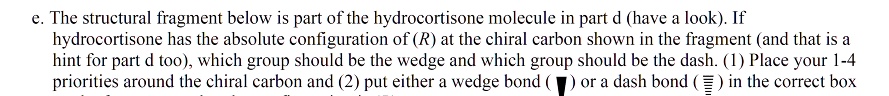 SOLVED: The structural fragment below is part of the hydrocortisone ...