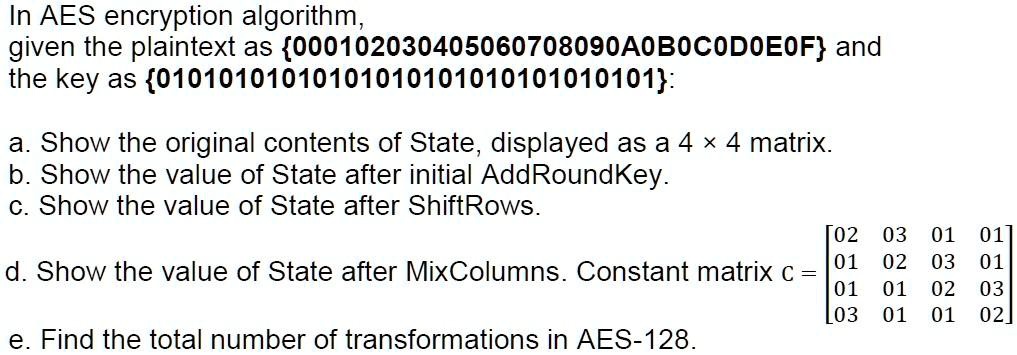 SOLVED: Can you please answer this question? In the AES encryption ...