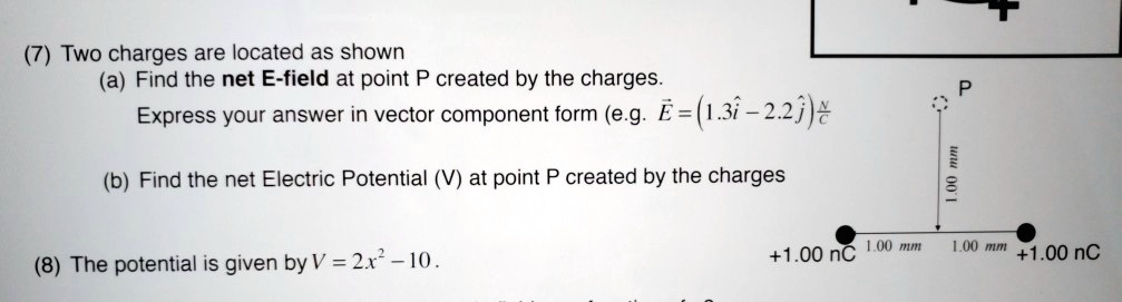 two charges are located as shown a find the net e field at point p ...