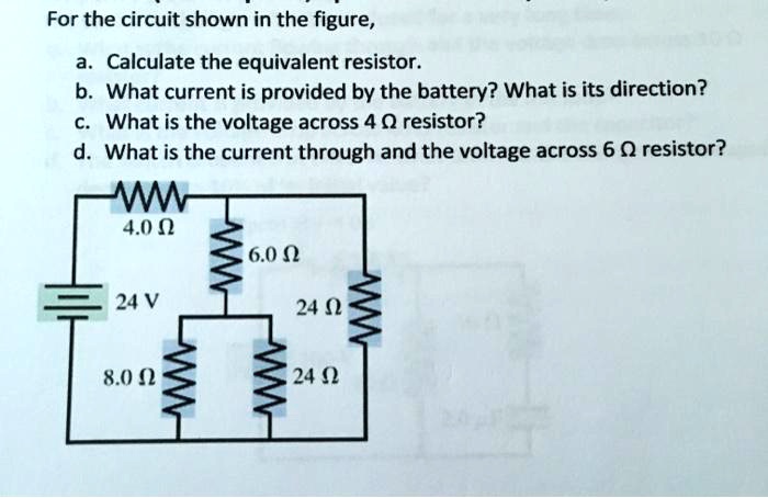 SOLVED: For The Circuit Shown In The Figure: A. Calculate The ...