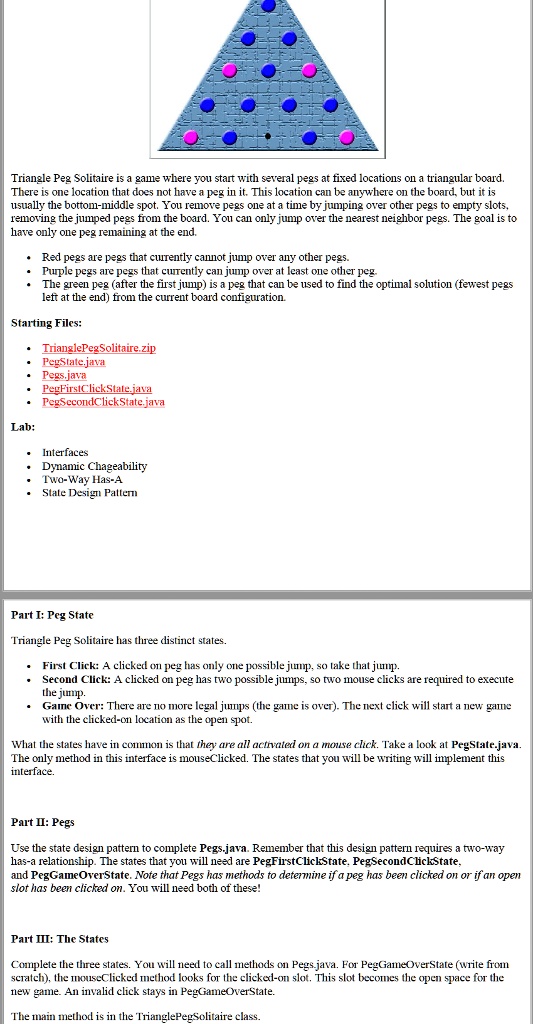 SOLVED Triangle Peg Solitaire is a game where you start with several