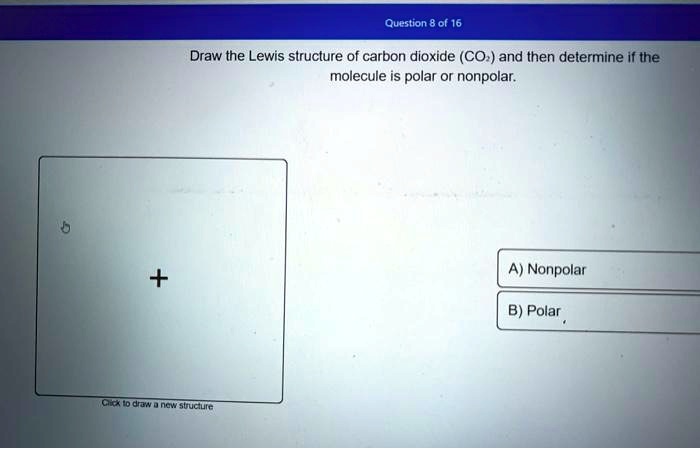 question of 16 draw the lewis structure of carbon dioxide co and then ...