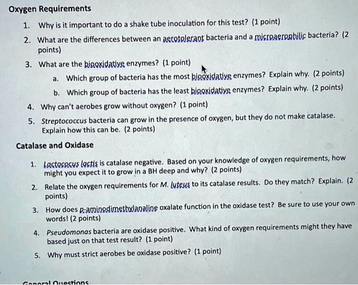 SOLVED Oxygen Requirements Why is it important to do a shake tube
