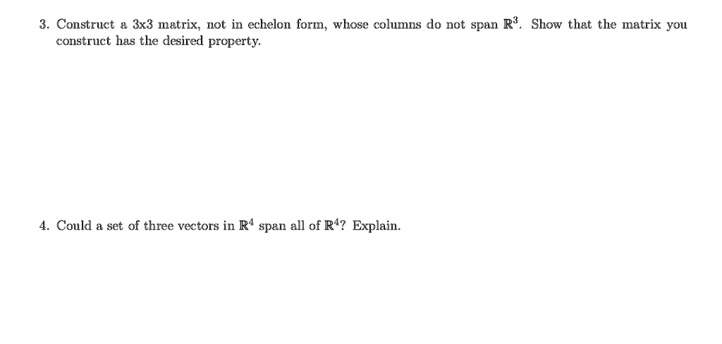 construct a 3x3 matrix not in echelon form