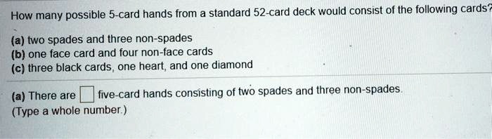 solved-how-many-possible-5-card-hands-from-a-standard-52-card-deck