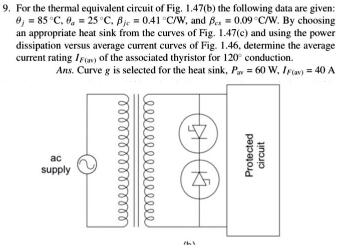 SOLVED: For the thermal equivalent circuit of Fig. 1.47(b), the ...