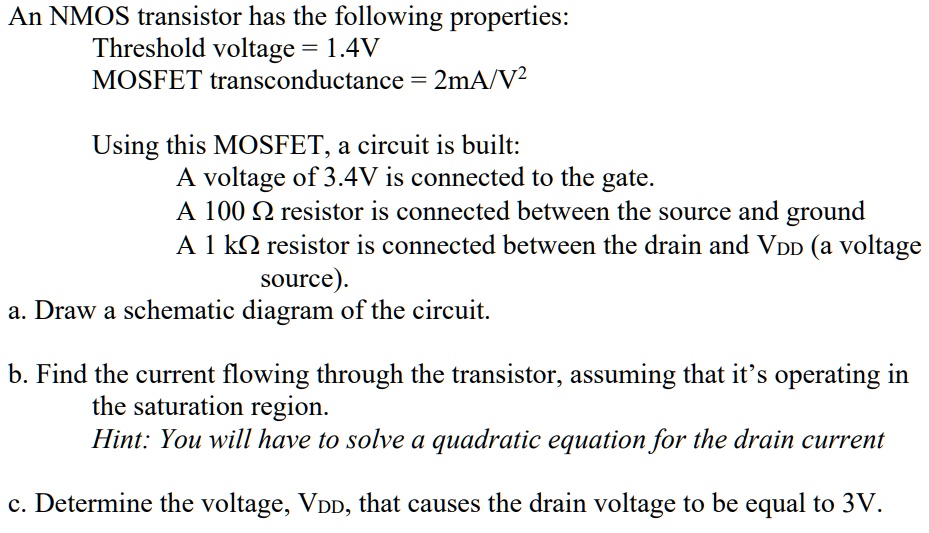SOLVED An NMOS transistor has the following properties Threshold