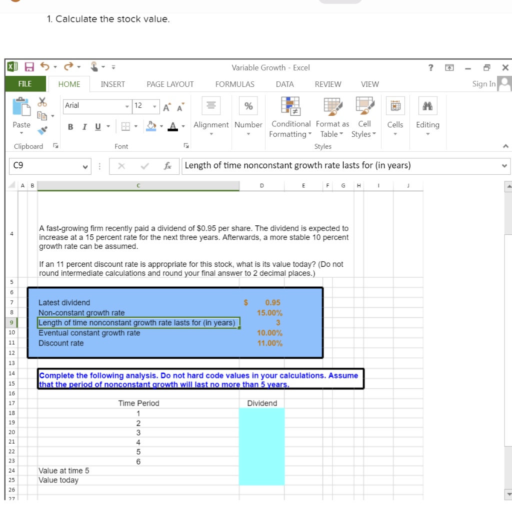 SOLVED: Calculate the stock value 5.d. 3.: Variable Growth - Excel FILE ...