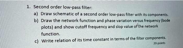second order low pass filter draw schematic of a second order low pass ...
