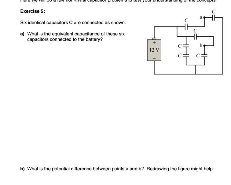 SOLVED Exercise 5 Six identical capacitors C are connected as shown
