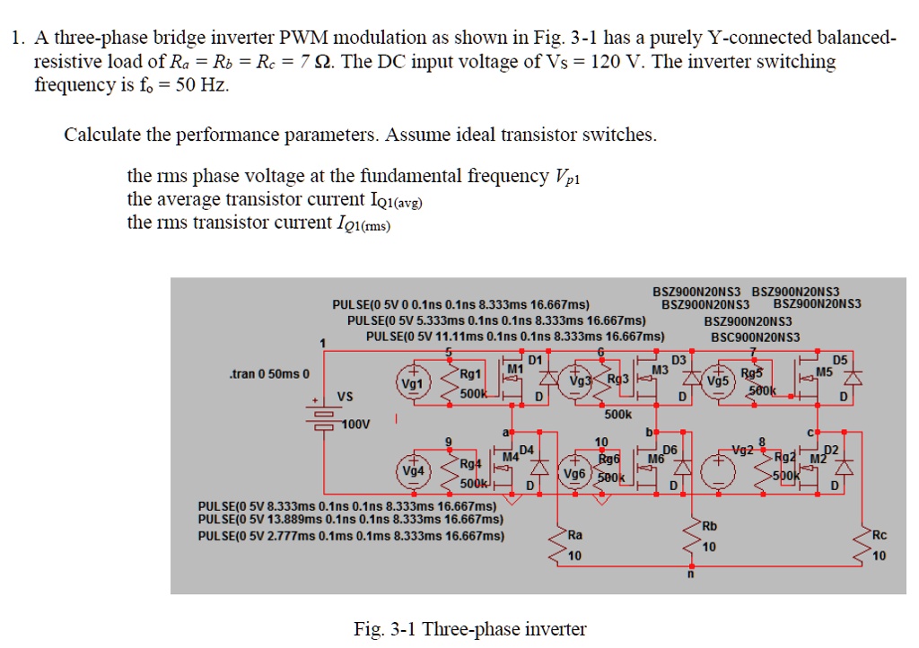 Pwm Rms SOLVED: A three-phase bridge inverter with PWM modulation, as shown in ...