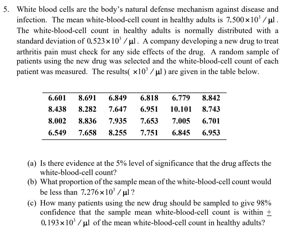 solved-5-white-blood-cells-are-the-body-s-natural-defense-mechanism