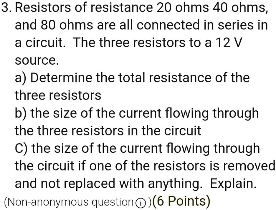 SOLVED Resistors of resistance 20 ohms, 40 ohms, and 80 ohms are all
