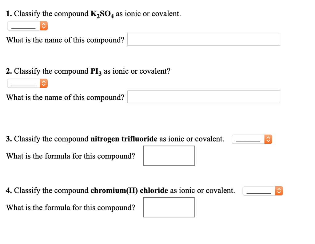 solved-1-classify-the-compound-k2so4-as-ionic-or-covalent-what-is-the