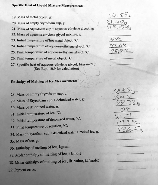 Specific Heat of Liquid Mixture Measurements 19. Mass of metal object