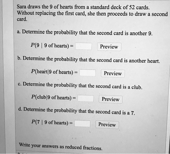 SOLVED Sara draws the 9 of hearts from a standard deck of 52 cards