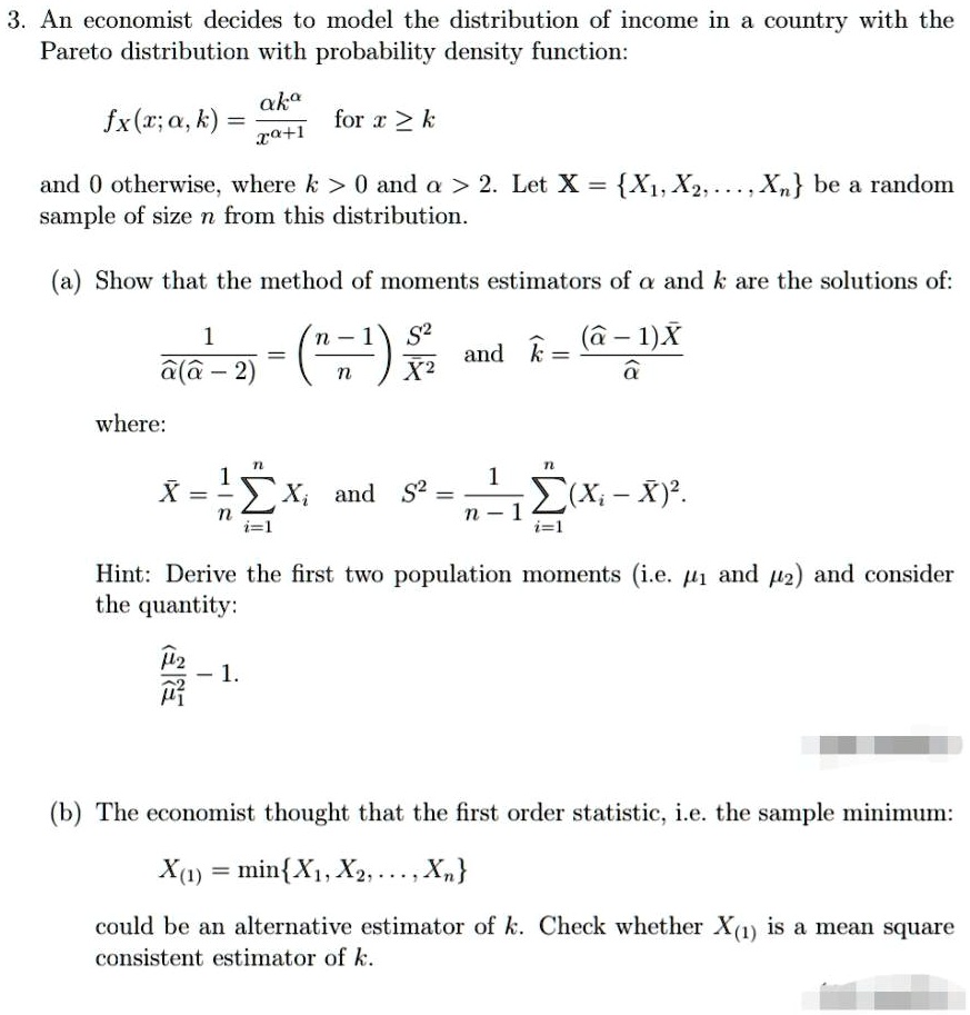 an economist decides to model the distribution of income in country ...