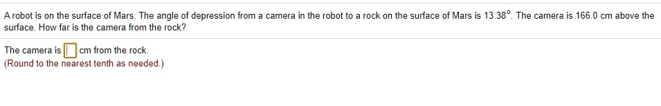 Arobot is on the surface of mars the angle of depression...